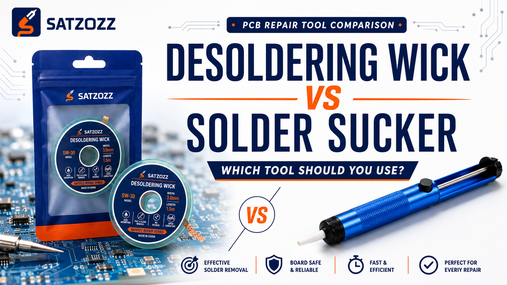 Desoldering Wick vs Solder Sucker: Which Is Better?